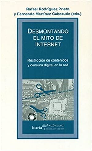 DESMONTANDO EL MITO DE INTERNET