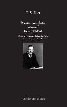 POESIA COMPLETA TOMO I. POESIA 1909 - 1962