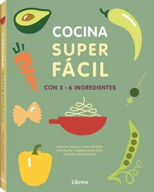 COCINA SUPER FACIL - 129 RECETAS