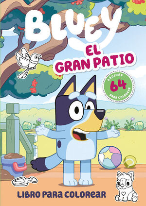 BLUEY 2 EL GRAN PATIO