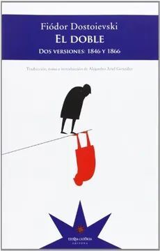 EL DOBLE. DOS VERSIONES: 1846 Y 1866