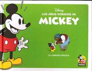 LOS AÑOS DORADOS DE MICKEY - LA LÁMPARA MAGICA