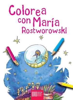 COLOREA CON MARÍA ROSTWOROWSKI