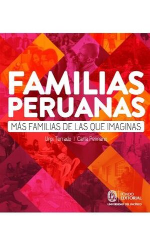 FAMILIAS PERUANAS. MAS FAMILIAS DE LAS QUE IMAGINAS