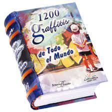 1200 GRAFFITIS DE TODO EL MUNDO -  978-9972-882-19-7