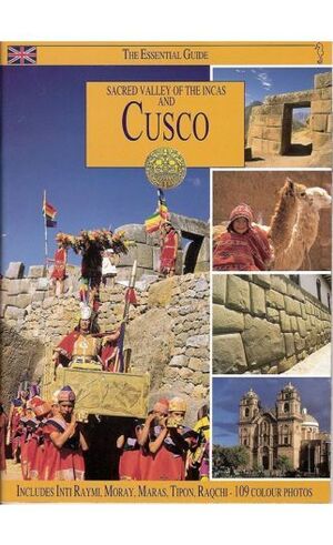SACRED VALLEY OF THE INCAS AND CUSCO